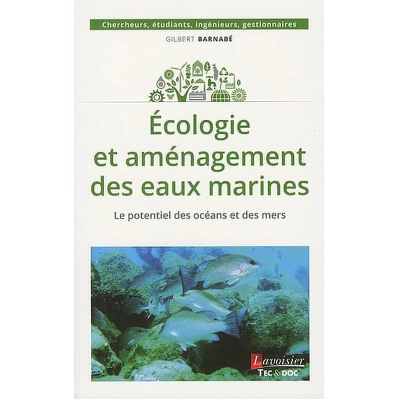 Écologie et aménagement des eaux marines : le potentiel des océans et des mers