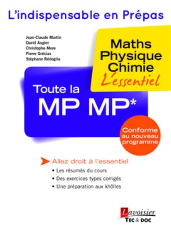 Toute la MP-MP : maths, physique, chimie