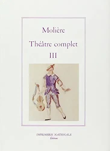Théâtre complet, tome 3