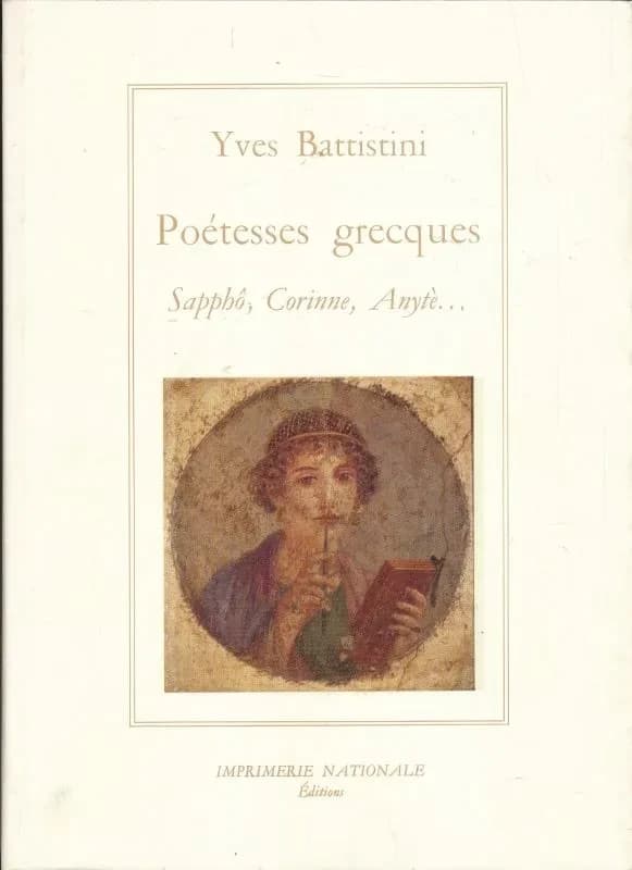 Poétesses grecques : Sapphô, Corinne, Anytè...