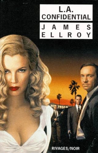 Le Quatuor de Los Angeles, tome 3 : L.A. Confidential