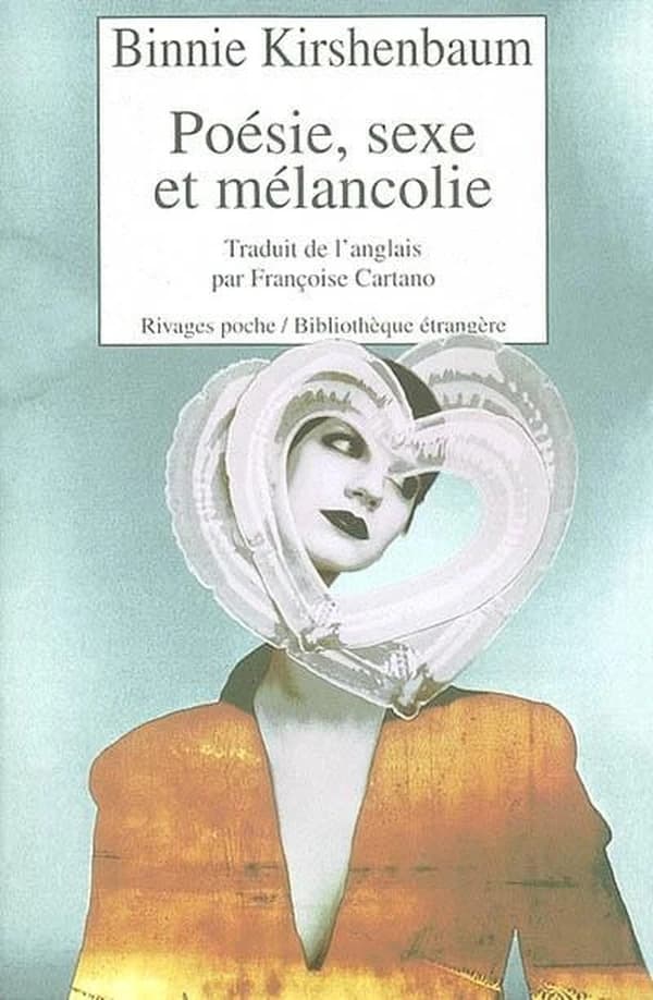 Poésie, sexe et mélancolie : roman
