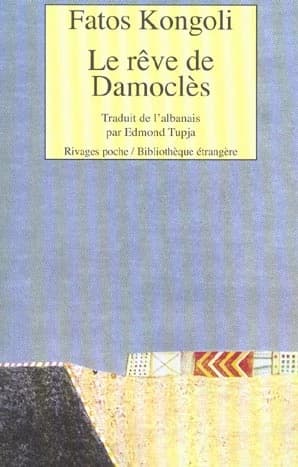 Le rêve de Damoclès : roman
