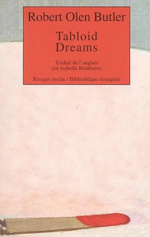 Tabloid dreams : nouvelles