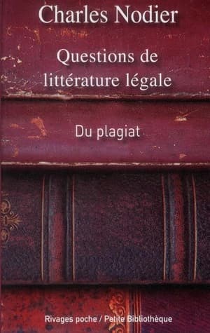Questions de littérature légale : du plagiat, de la supposition d'auteurs, des supercheries qui ont rapport aux livres