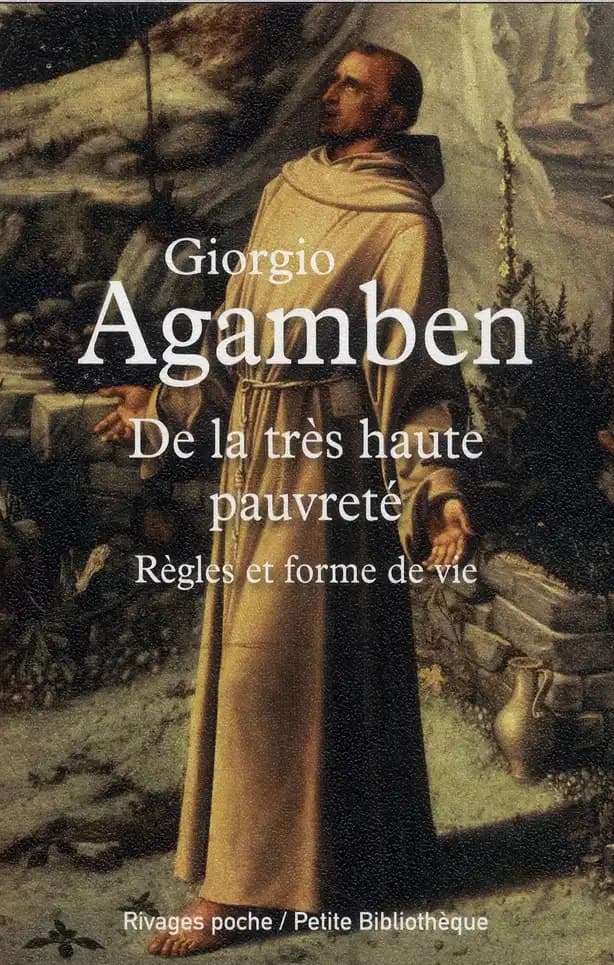 De la très haute pauvreté : règles et forme de vie