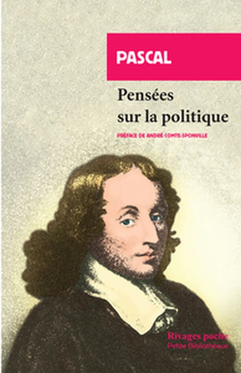 Pensées sur la politique ; suivies de Trois discours sur la condition des grands