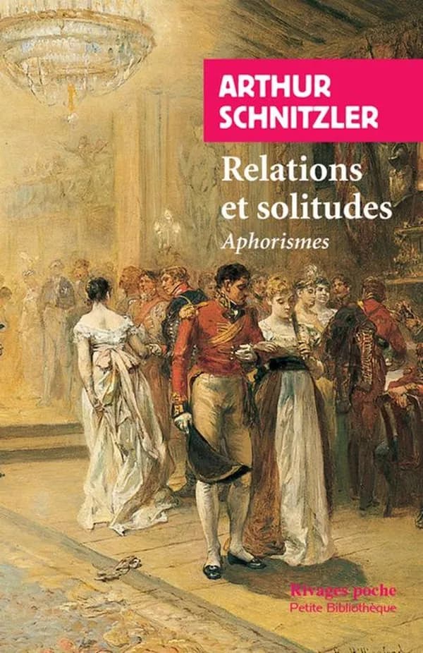 Relations et solitudes : aphorismes