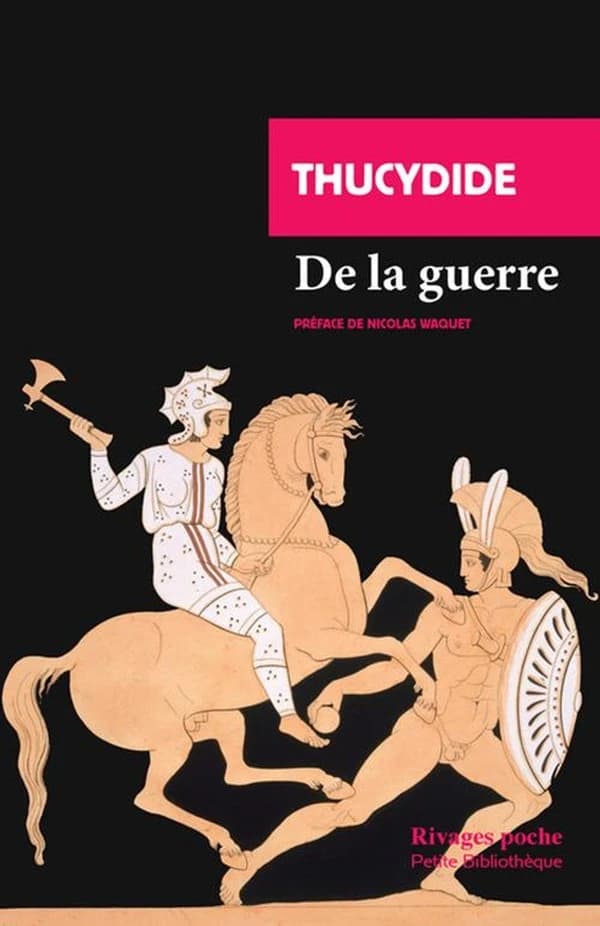 De la guerre : Extraits de La Guerre du Péloponèse