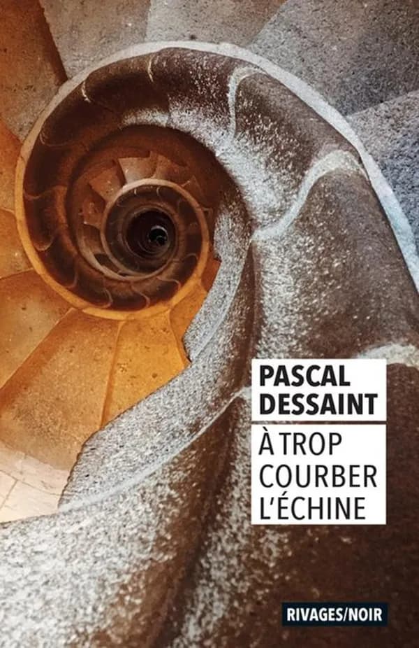 à trop courber l'échine
