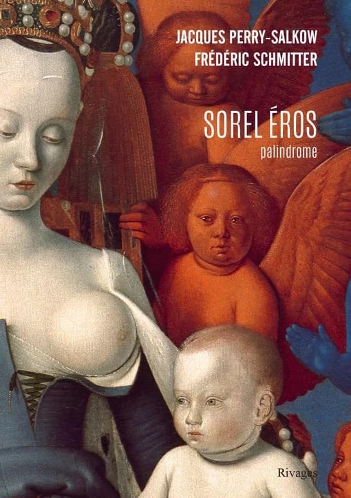 Sorel éros : palindrome
