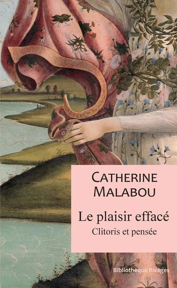 Le plaisir effacé : clitoris et pensée : Clitoris et pensée