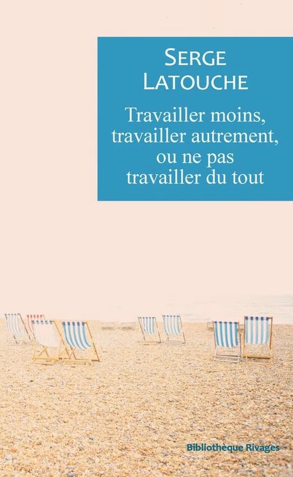 Travailler moins, travailler autrement ou ne pas travailler du tout: labeur et décroissance