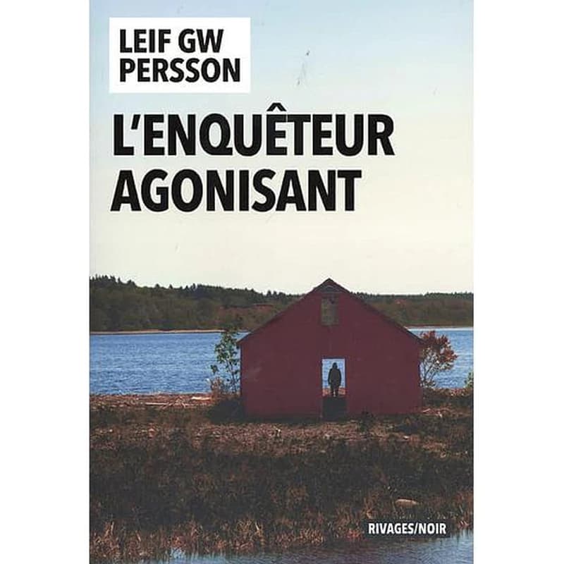 L'enquêteur agonisant