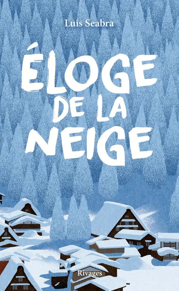 Éloge de la neige