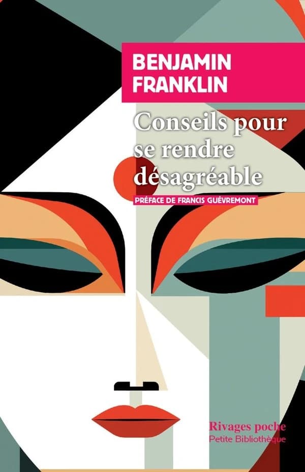 Conseils pour se rendre désagréable : et autres essais