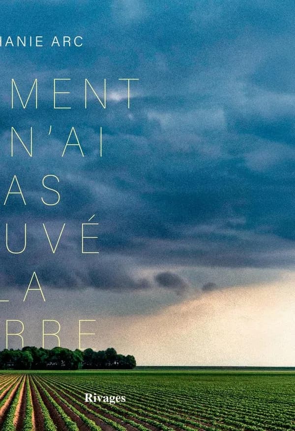 Comment je n'ai pas sauvé la Terre