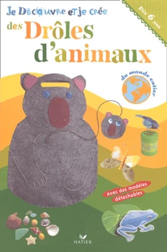 Les Droles D'Animaux Du Monde Entier