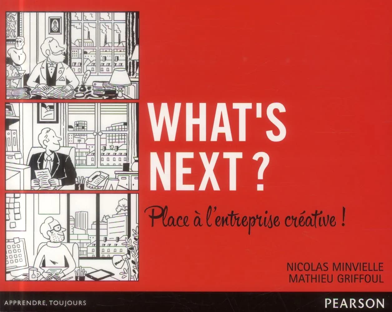 What's next ? : place à l'entreprise créative !