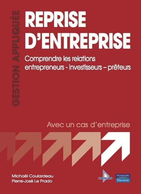 Reprise d'entreprise : comprendre les relations entrepreneurs-investisseurs-prêteurs