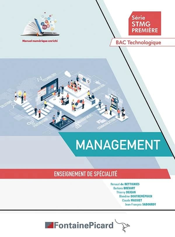 Management : série STMG première, bac technologique : enseignement de spécialité : version détachable (Éd. 2019-2020) Renaud de Bettignies, Barbara Brevart, Thierry Dejean... [et al.]