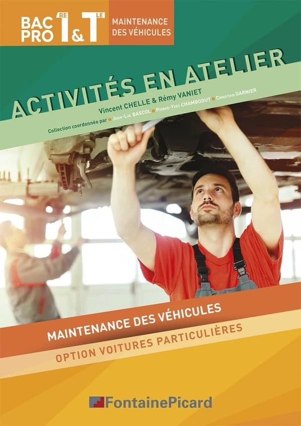 Activités en atelier 1er Tle bac pro MV