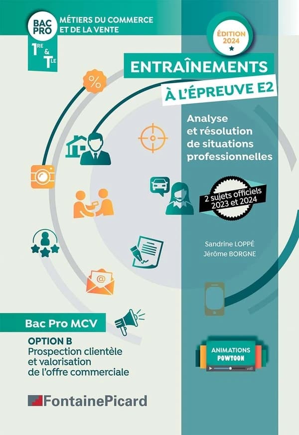 Entraînements à l'épreuve E2 : analyse et résolution des situations professionnelles, Bac Pro MCV (édition 2024)
