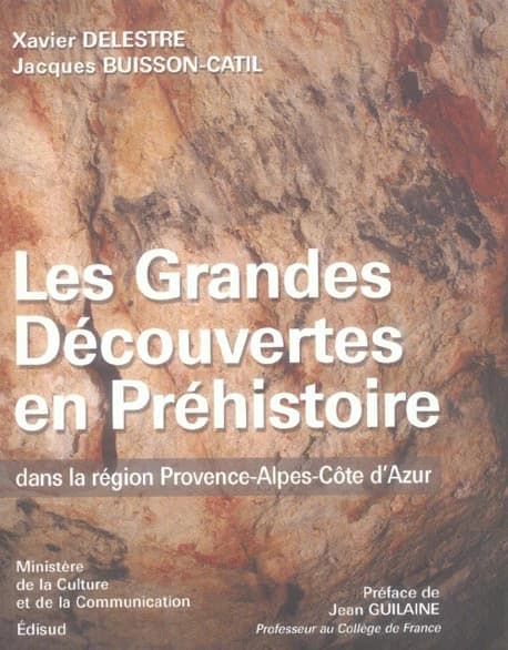Les grandes découvertes en préhistoire dans la région Provence-Alpes-Côte d'Azur