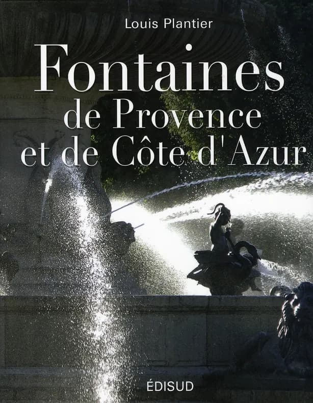 Fontaines de Provence et de Côte d'Azur