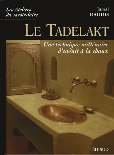Le tadelakt : une technique millénaire d'enduit à la chaux