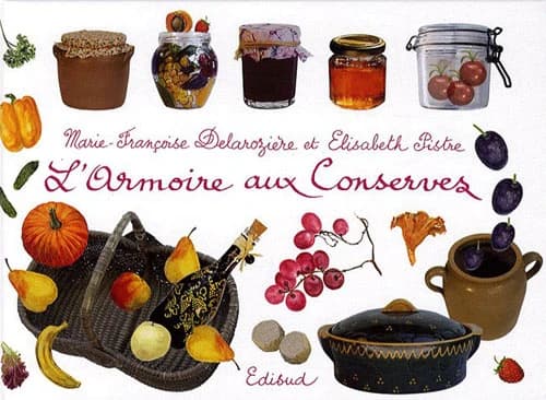 L'armoire aux conserves : du bocal au congélateur