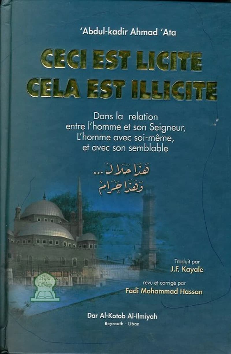 Ceci est licite cela est illicite