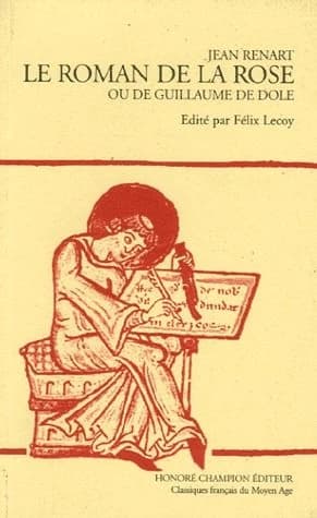 Le Roman de la rose ou de Guillaume de Dole