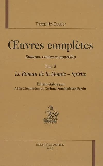 OEuvres complètes. Section I, Romans, contes et nouvelles. Tome 5