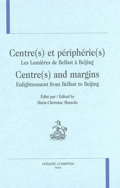 Centre(s) et périphérique(s) : les Lumières de Belfast à Beijing
