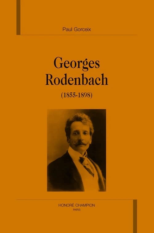 Georges Rodenbach (1855-1898)