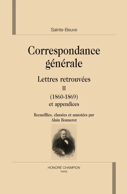 Lettres retrouvées. II, 1860-1869 : et appendices