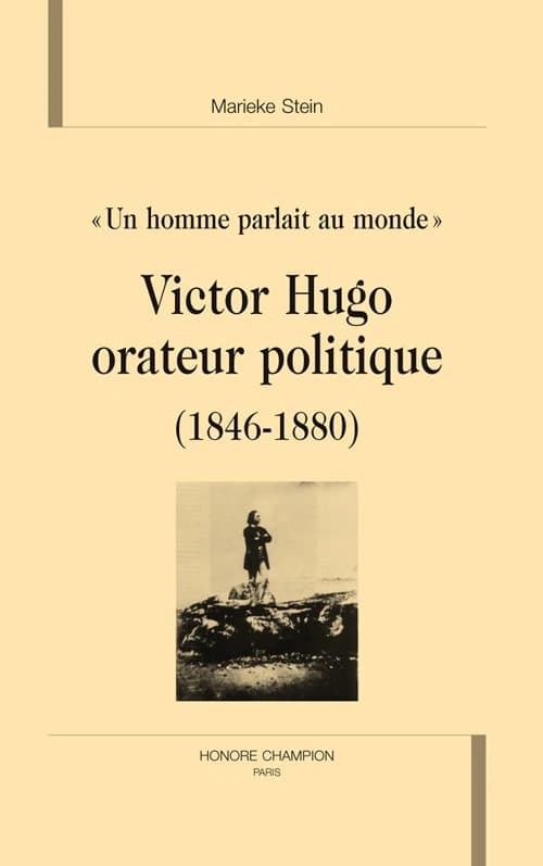 Victor Hugo orateur politique : 1846-1880