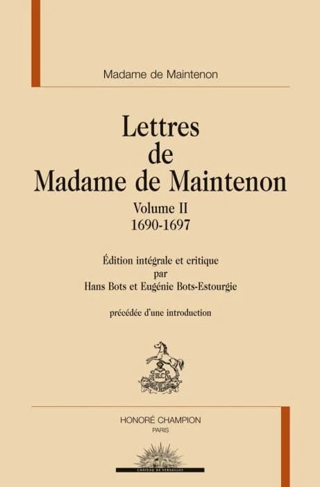 Lettres de madame de Maintenon. Volume II, 1690-1697