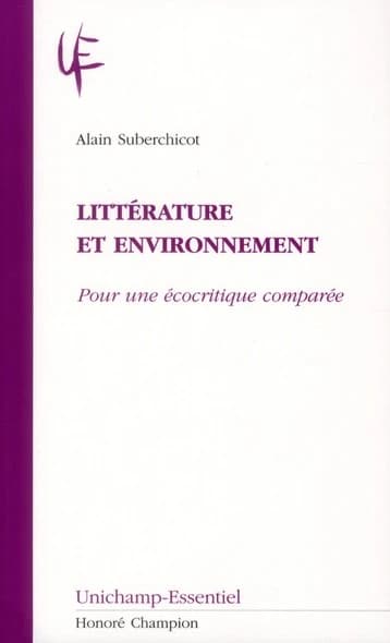 Littérature et environnement : pour une écocritique comparée