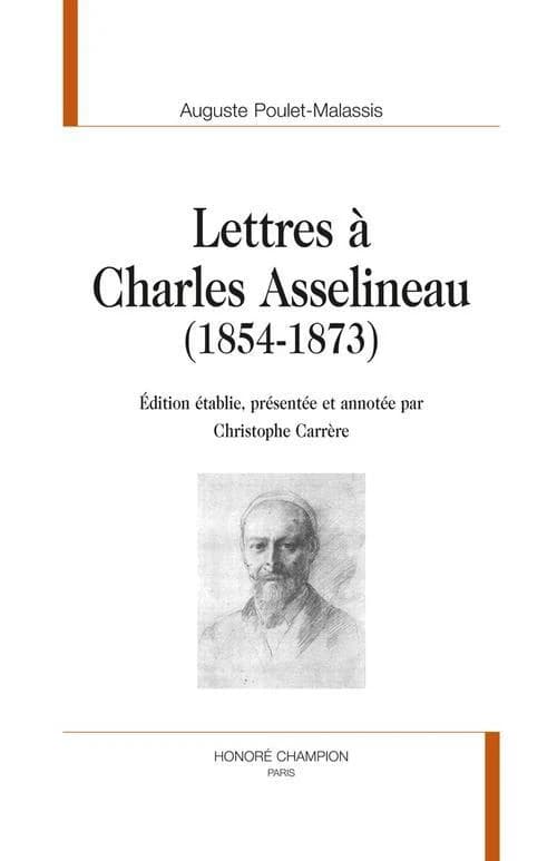 Lettres à Charles Asselineau, 1854-1873