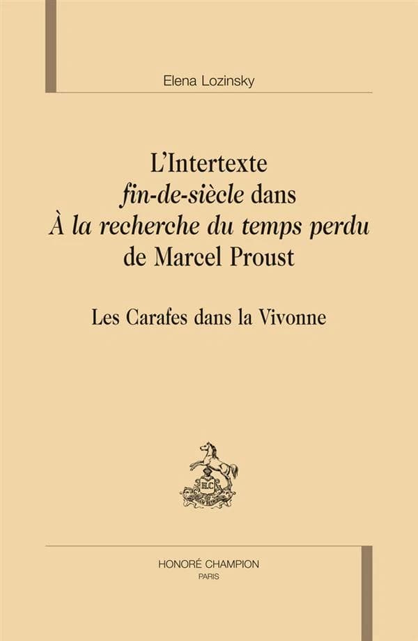 L'intertexte fin-de-siècle dans "À la recherche du temps perdu" de Marcel Proust : les carafes dans la Vivonne
