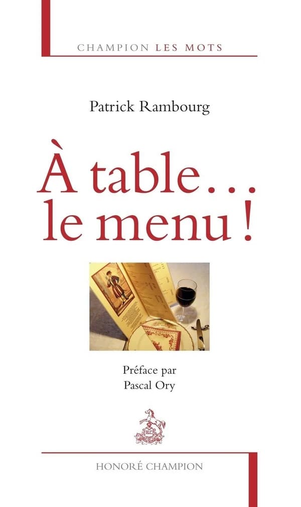 À table le menu ! : qui aligne autant de mets que de vers un sonnet