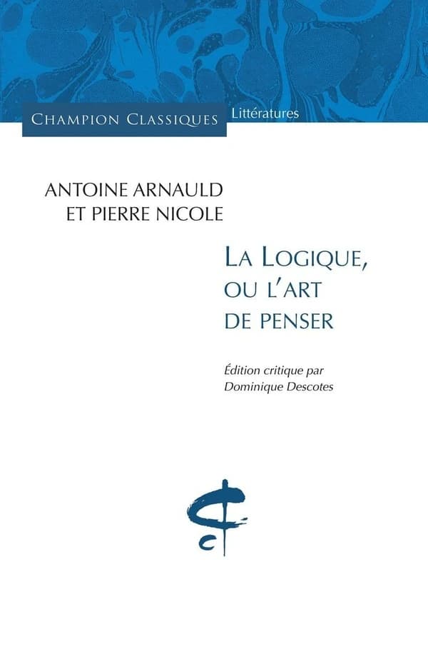 La logique, ou L'art de penser