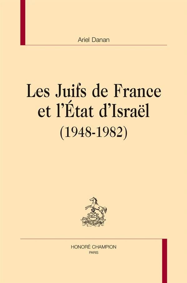 Les Juifs de France et l'État d'Israël : 1948-1982