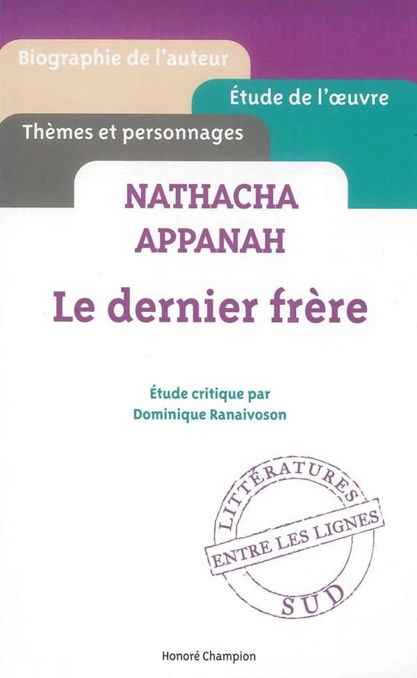 Nathacha Appanah, "Le dernier frère"