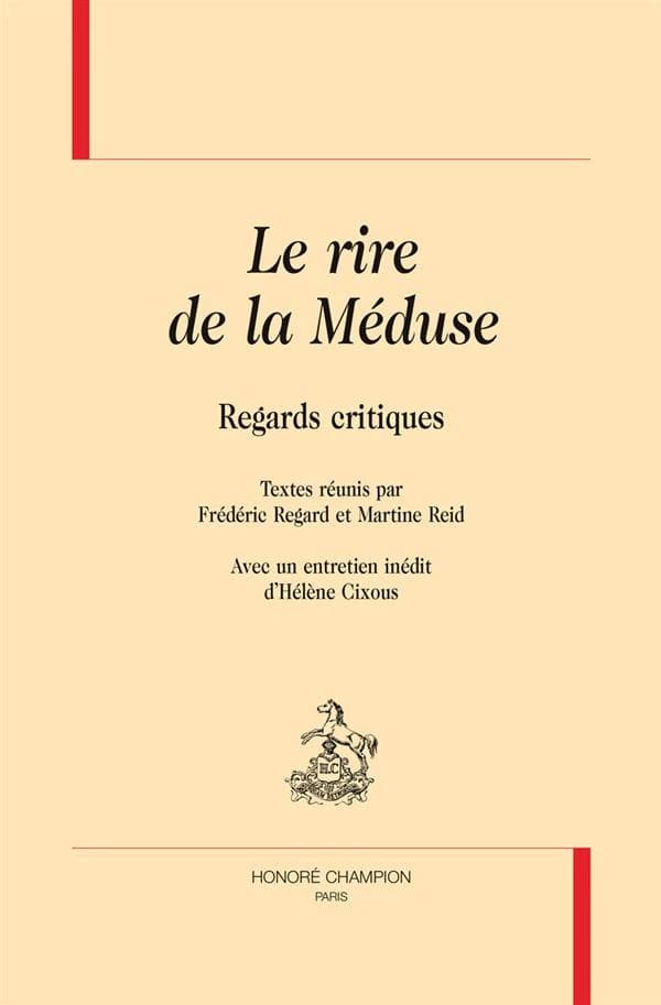 "Le rire de la Méduse" : regards critiques