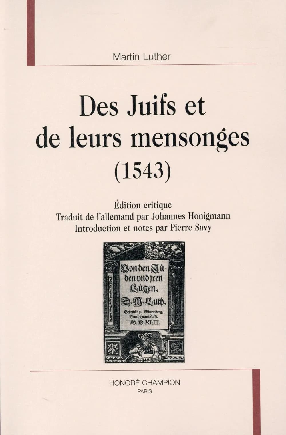 Des Juifs et de leurs mensonges, 1543 : édition critique