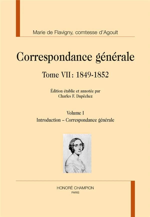 Correspondance générale. Tome VII, 1849-1852