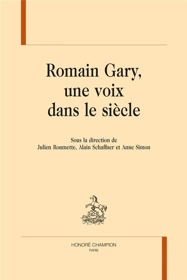 Romain Gary, une voix dans le siècle